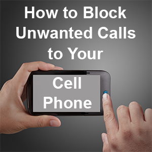 how to block unwanted calls on mobile phone