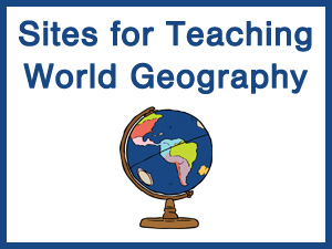 Free Sites for Teaching World Geography