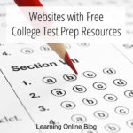 Websites with Free College Test Prep Resources