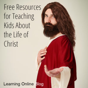 Jesus extending hand - Free Resources for Teaching Kids About the Life of Christ