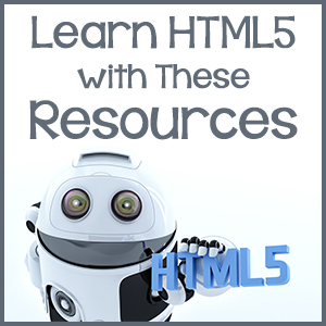 Learn HTML5 with These Resources