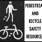 Pedestrian and Bicycle Safety Resources