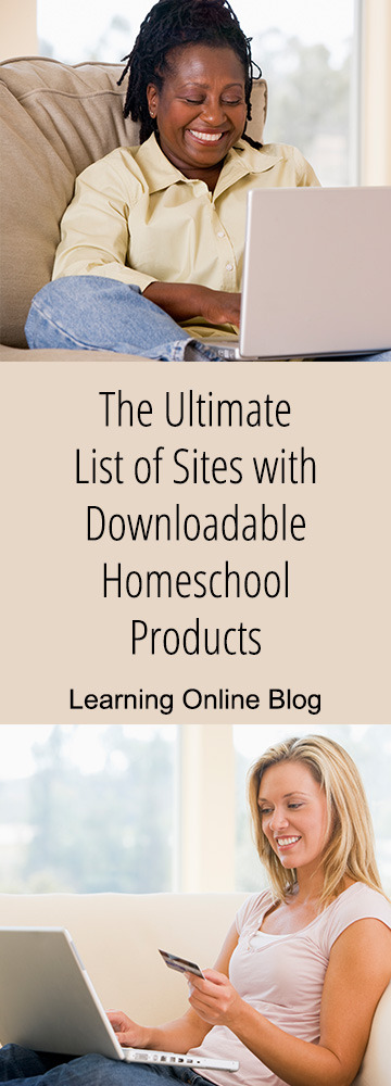The Ultimate List of Sites with Downloadable Homeschool Products