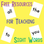 Free Resources for Teaching Sight Words