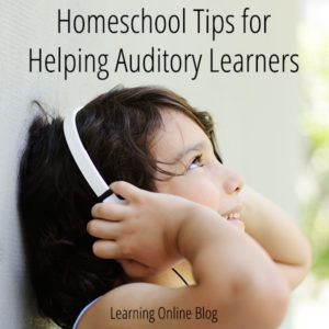 Homeschool Tips for Helping Auditory Learners