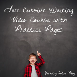 Free Cursive Writing Video Course with Practice Pages