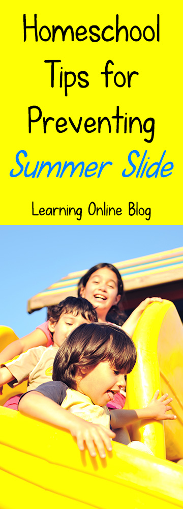 Homeschool Tips for Preventing Summer Slide