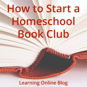 How to Start a Homeschool Book Club