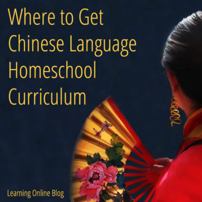 Where to Get Chinese Language Homeschool Curriculum