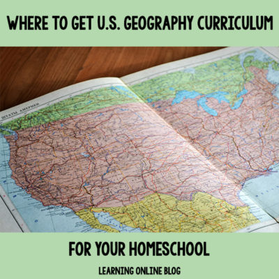Where to Get U.S. Geography Curriculum for Your Homeschool