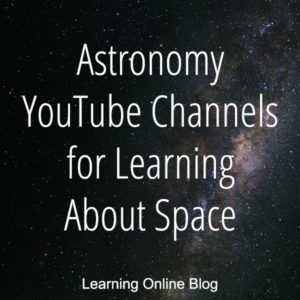 Astronomy YouTube Channels for Learning About Space