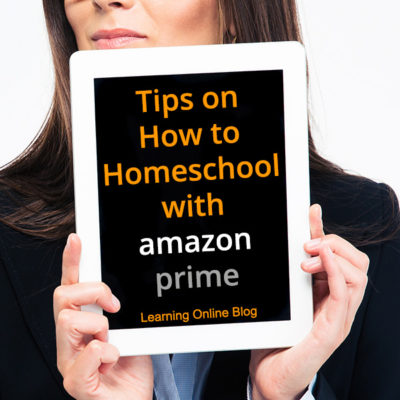 Tips on How to Homeschool with Amazon Prime