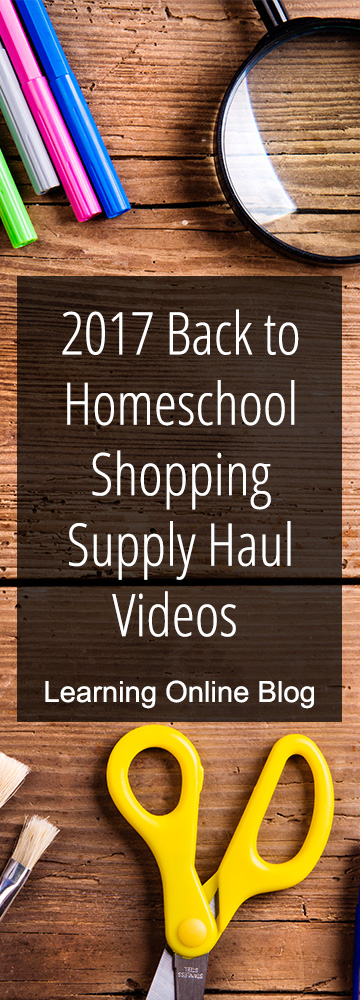 2017 Back to Homeschool Shopping Supply Haul Videos