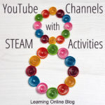 YouTube Channels with STEAM Activities