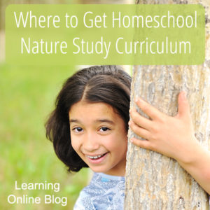 Where to Get Homeschool Nature Study Curriculum