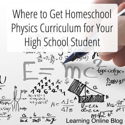 Where to Get Homeschool Physics Curriculum for Your High School Student