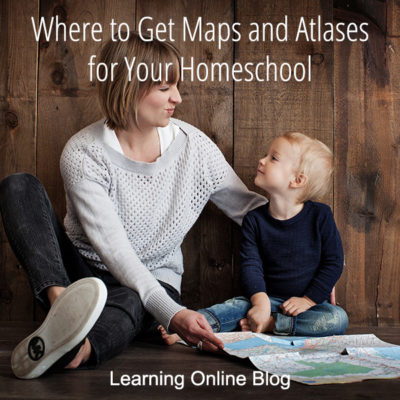 Where to Get Maps and Atlases for Your Homeschool