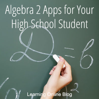 Algebra 2 Apps for Your High School Student