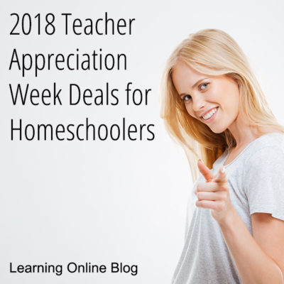 2018 Teacher Appreciation Week Deals for Homeschoolers