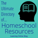The Ultimate Directory of Homeschool Resources