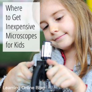 Girl using microscope - Where to Get Inexpensive Microscopes for Kids