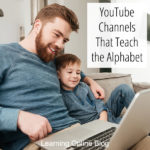 YouTube Channels That Teach the Alphabet