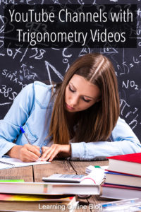 Teen girl studying - YouTube Channels with Trigonometry Videos