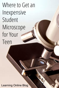 Microscope - Where to Get an Inexpensive Student Microscope for Your Teen