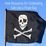 Free Resources for Celebrating Talk Like a Pirate Day