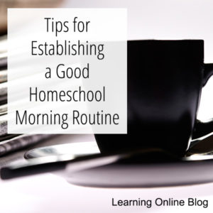 Cup of coffee - Tips for Establishing a Good Homeschool Morning Routine