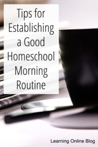 Cup of coffee - Tips for Establishing a Good Homeschool Morning Routine