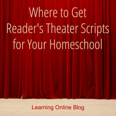 Where to Get Reader’s Theater Scripts for Your Homeschool