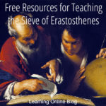 Free Resources for Teaching the Sieve of Erastosthenes
