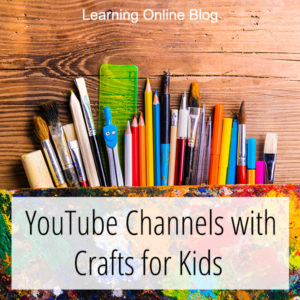 Art supplies on a desk - YouTube Channels with Crafts for Kids