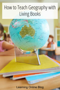 globe on a pile of books - How to Teach Geography with Living Books