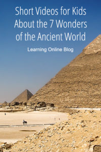 Pyramid at Giza - Short Videos for Kids About the 7 Wonders of the Ancient World