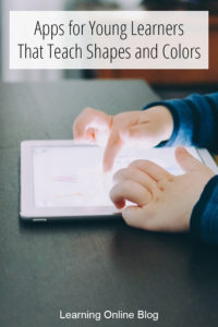 Child using tablet - Apps for Young Learners That Teach Shapes and Colors