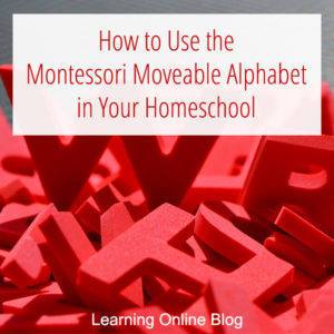 Red letters - How to Use the Montessori Moveable Alphabet in Your Homeschool