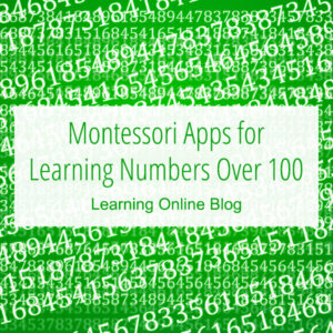 Numbers - Montessori Apps for Learning Numbers Over 100