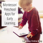 Montessori Preschool Apps for Early Learning