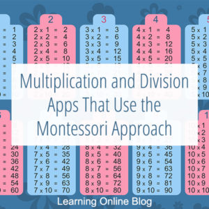 Multiplication tables - Multiplication and Division Apps That Use the Montessori Approach