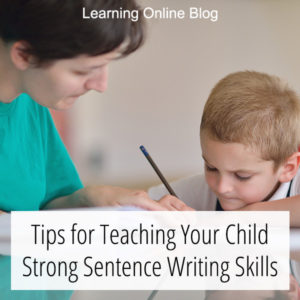 Mom helping son write - Tips for Teaching Your Child Strong Sentence Writing Skills