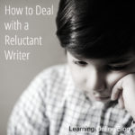 How to Deal with a Reluctant Writer
