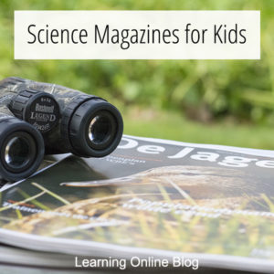 Magazine and binoculars - Science Magazines for Kids