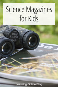 Magazine and binoculars - Science Magazines for Kids