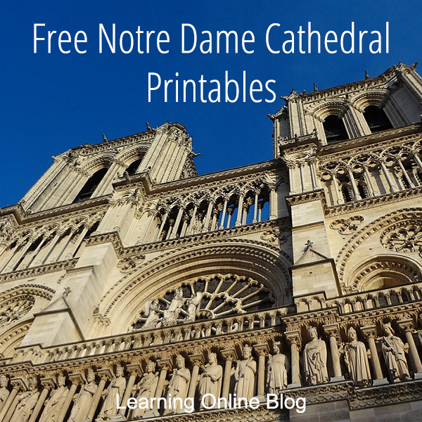 free-notre-dame-cathedral-printables-learning-online-blog