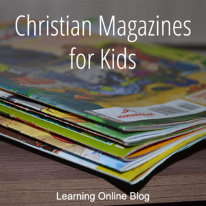 Pile of magazines - Christian Magazines for Kids