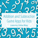 Addition and Subtraction Game Apps for Kids