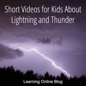 Lightning - Short Videos for Kids About Lightning and Thunder