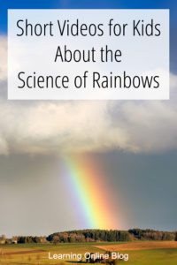 Rainbow over a field - Short Videos for Kids About the Science of Rainbows
